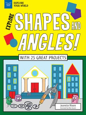 cover image of Explore Shapes and Angles!